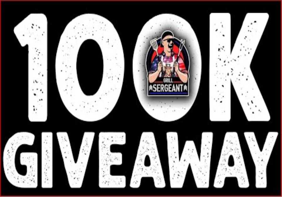 GRILL SERGEANT 100K GIVEAWAY - LIVE!